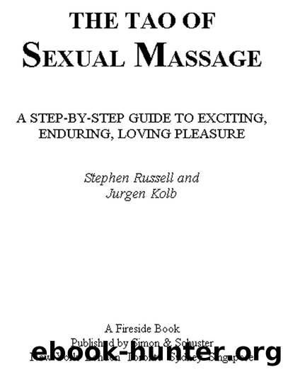 The Tao Of Sexual Massage By Stephen Russell Free Ebooks Download